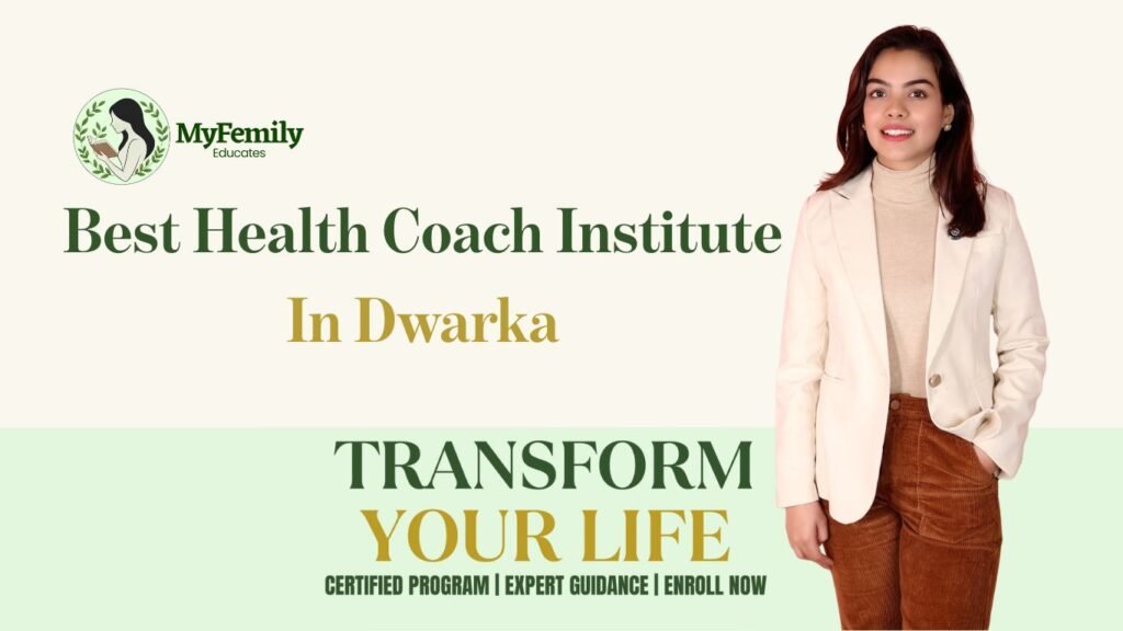 Best Health Coach Institute In Dwarka